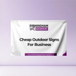 Cheap Outdoor Signs For Business