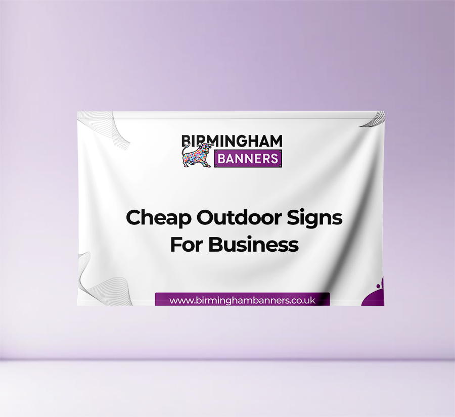 Cheap Outdoor Signs For Business