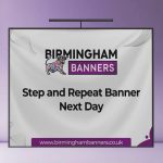Step and Repeat Banner Next Day