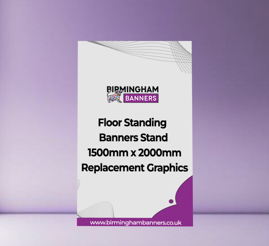 Floor Standing Banner Stand 1500mm x 2000mm Replacement Graphics