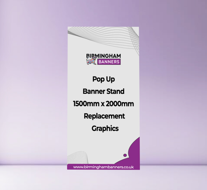 Pop Up Banner Stand 1500mm x 2000mm Replacement Graphics