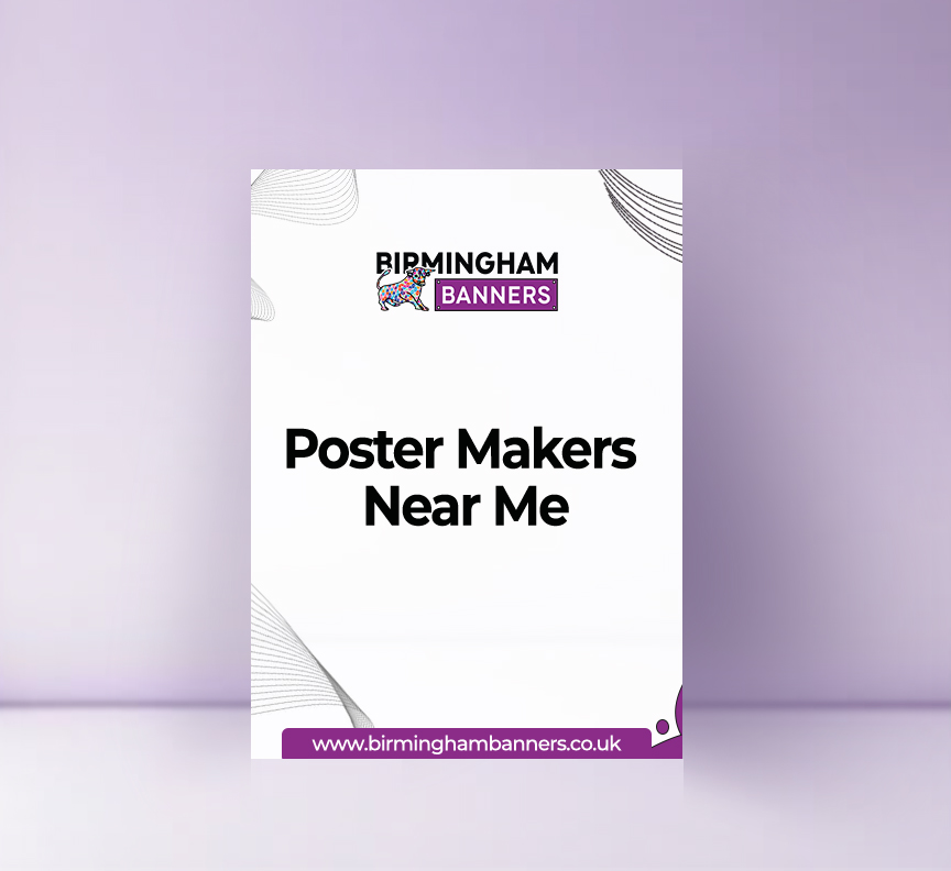 Poster Makers Near Me